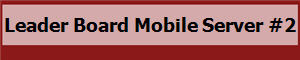 Leader Board Mobile Server #2